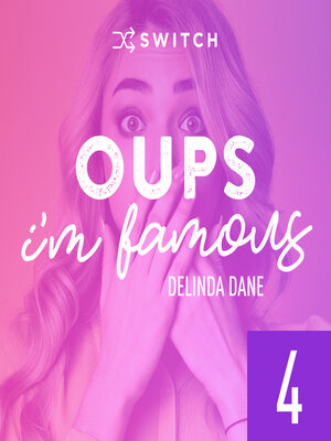 cover image of Oups... I'm Famous 4